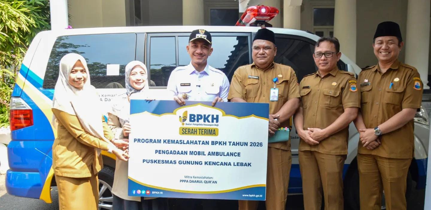 Bupati Lebak Hadiri Serah Terima Mobil Ambulance dari BPKH untuk Puskesmas Kecamatan Gunungkencana